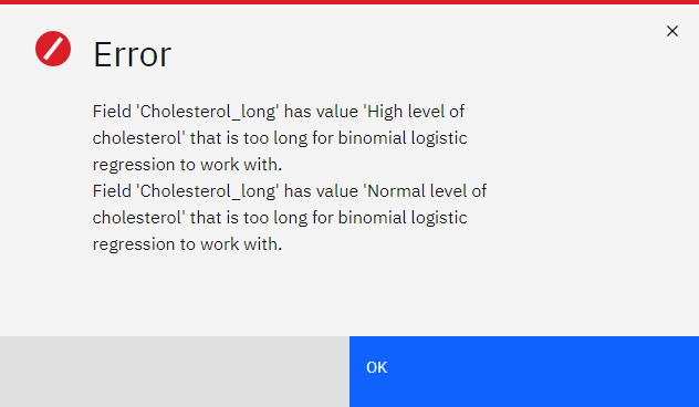 Error message displayed when running the binomial logistic regression node