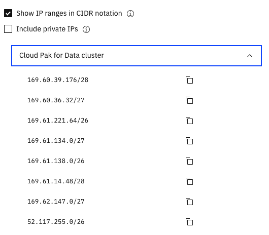 List of IP addresses for the Cloud Pak for Data as a Service cluster